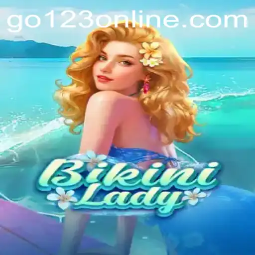 BikiniLady: Dive into the World of Fun and Strategy with Go123